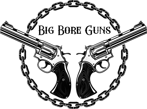 Big Bore Guns